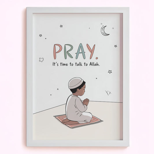 Pray: It's time to talk to Allah